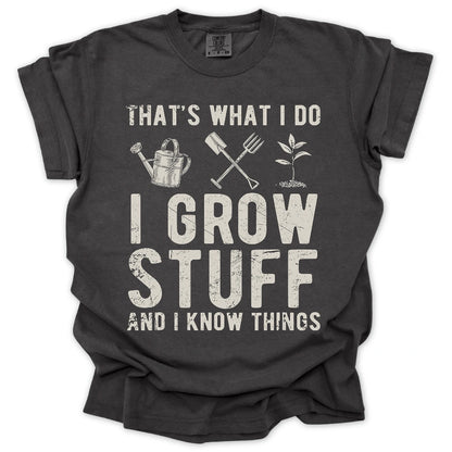 Grow Stuff & Know Things T-Shirt