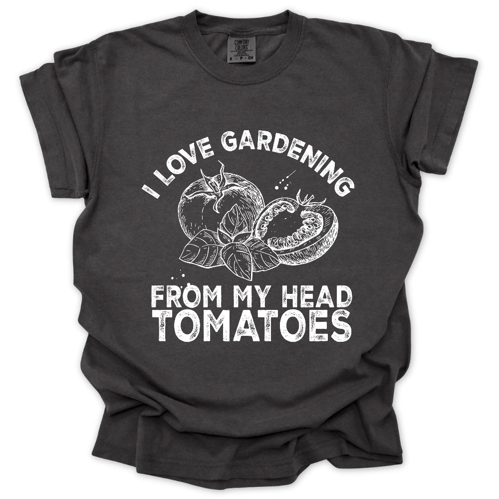 I Love Gardening T-Shirt