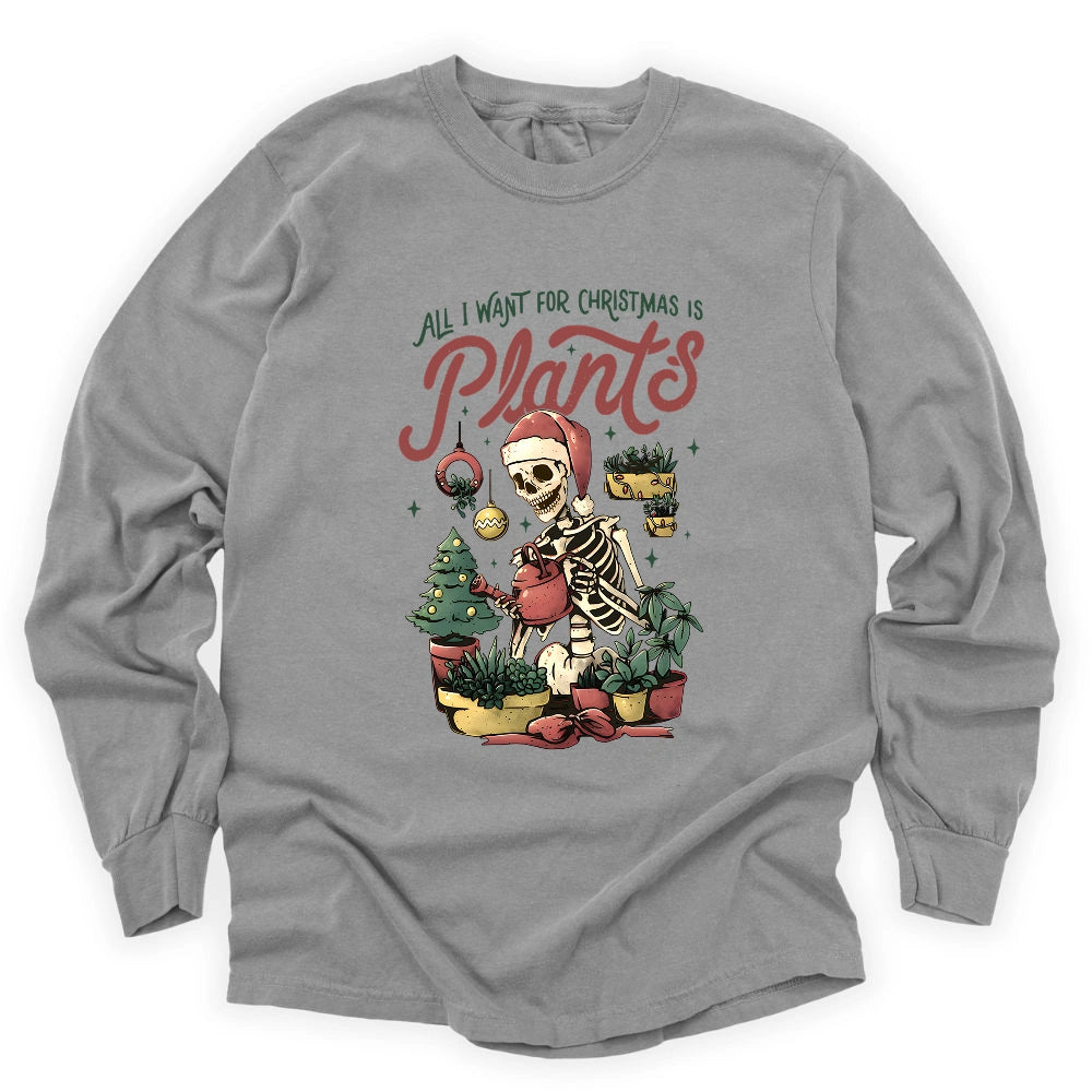 All I Want For Christmas Long Sleeve T-shirt