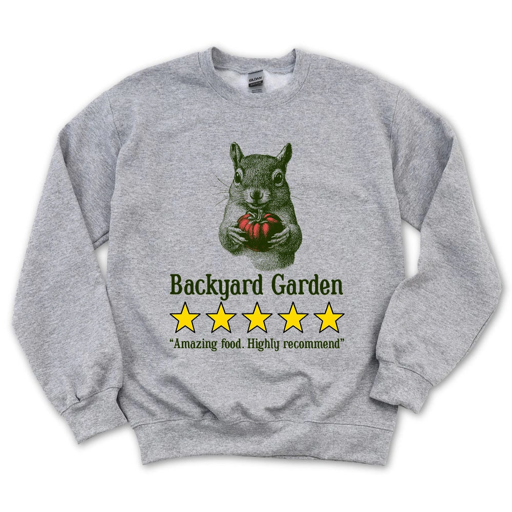 Backyard Garden Review Sweatshirt