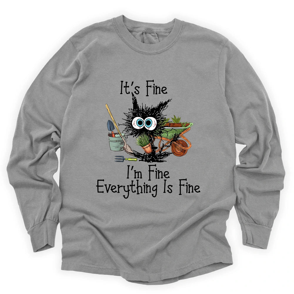 It's Fine Long Sleeve T-shirt