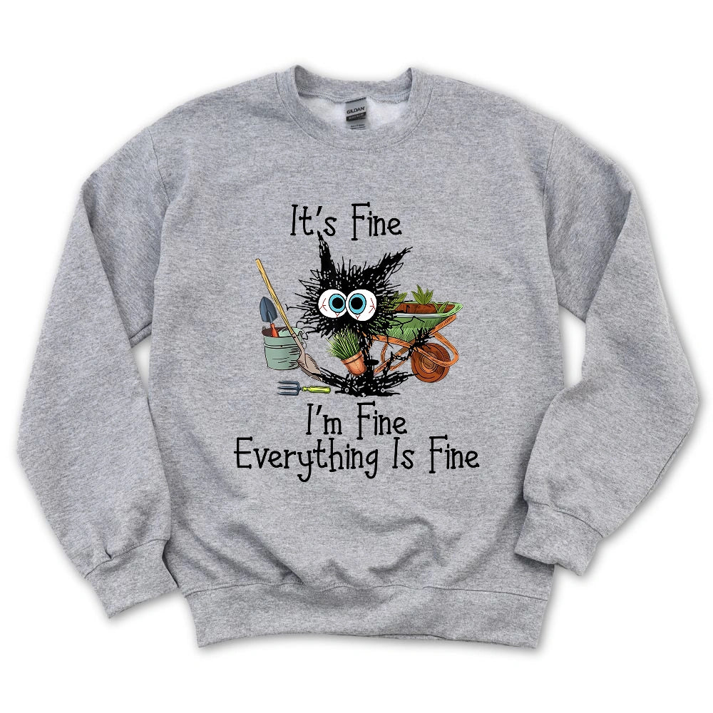 It's Fine Sweatshirt