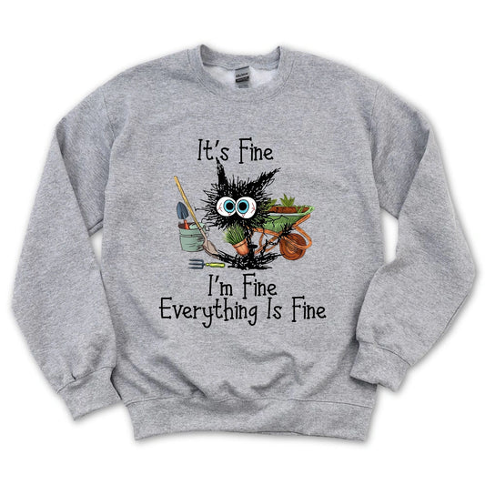 It's Fine Sweatshirt