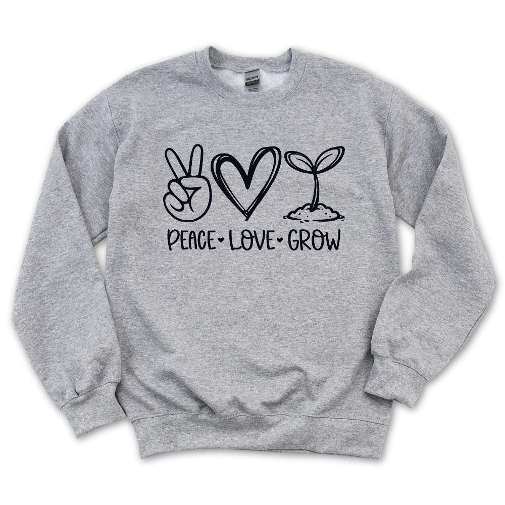 Peace Love Grow Sweatshirt