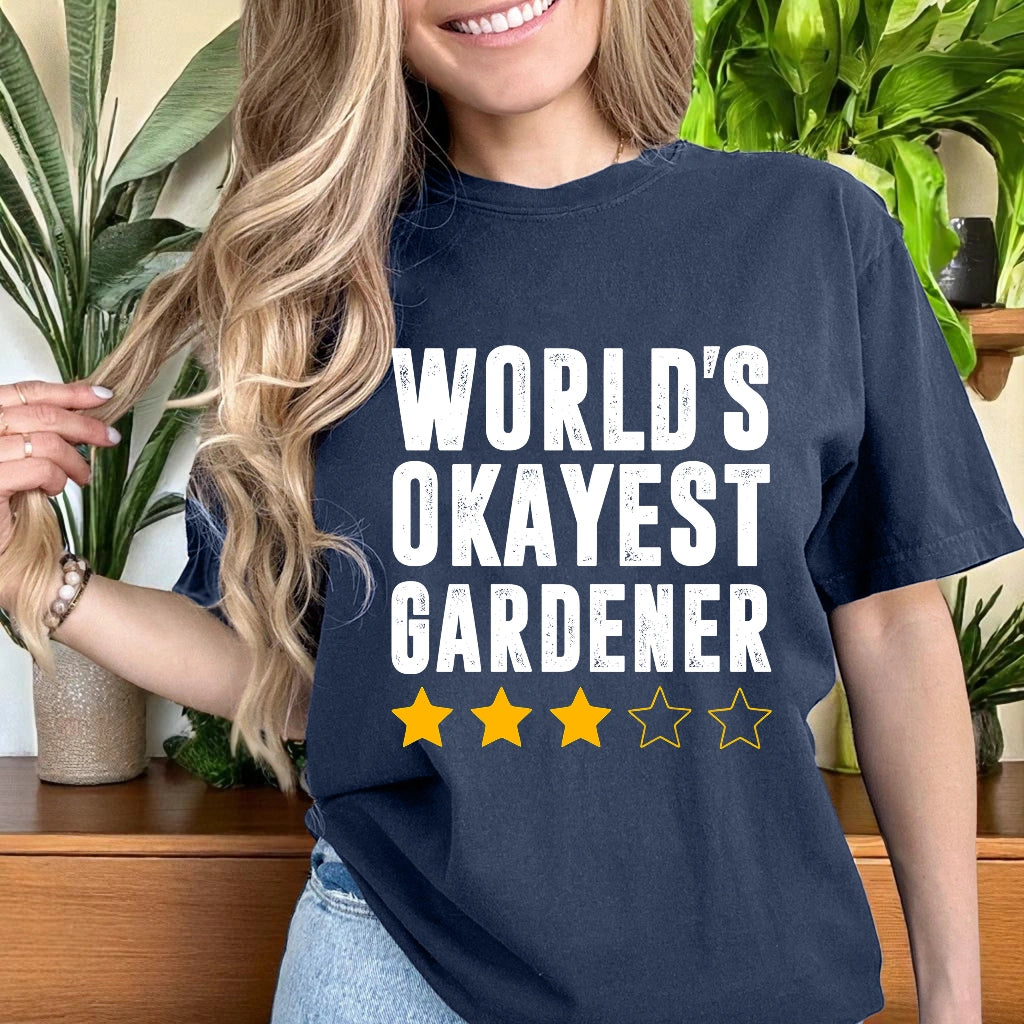 World's Okayest Gardener T-shirt