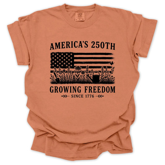 Growing Freedom 250 T-shirt