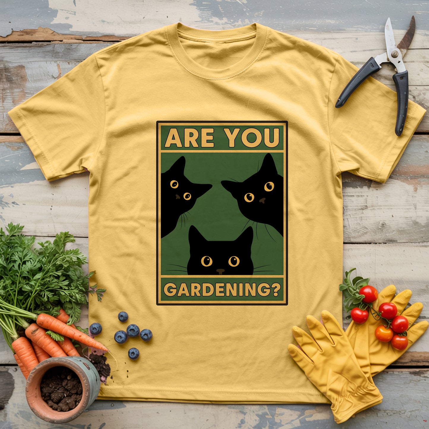 Are You Gardening? T-shirt