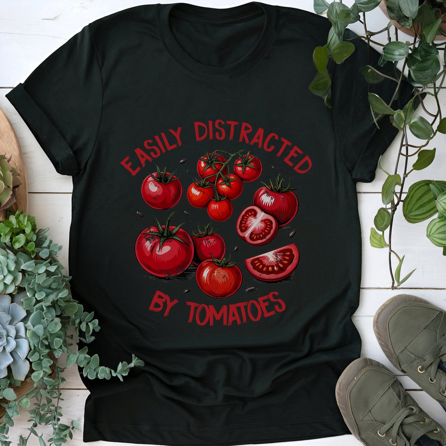 Distracted By Tomatoes T-Shirt