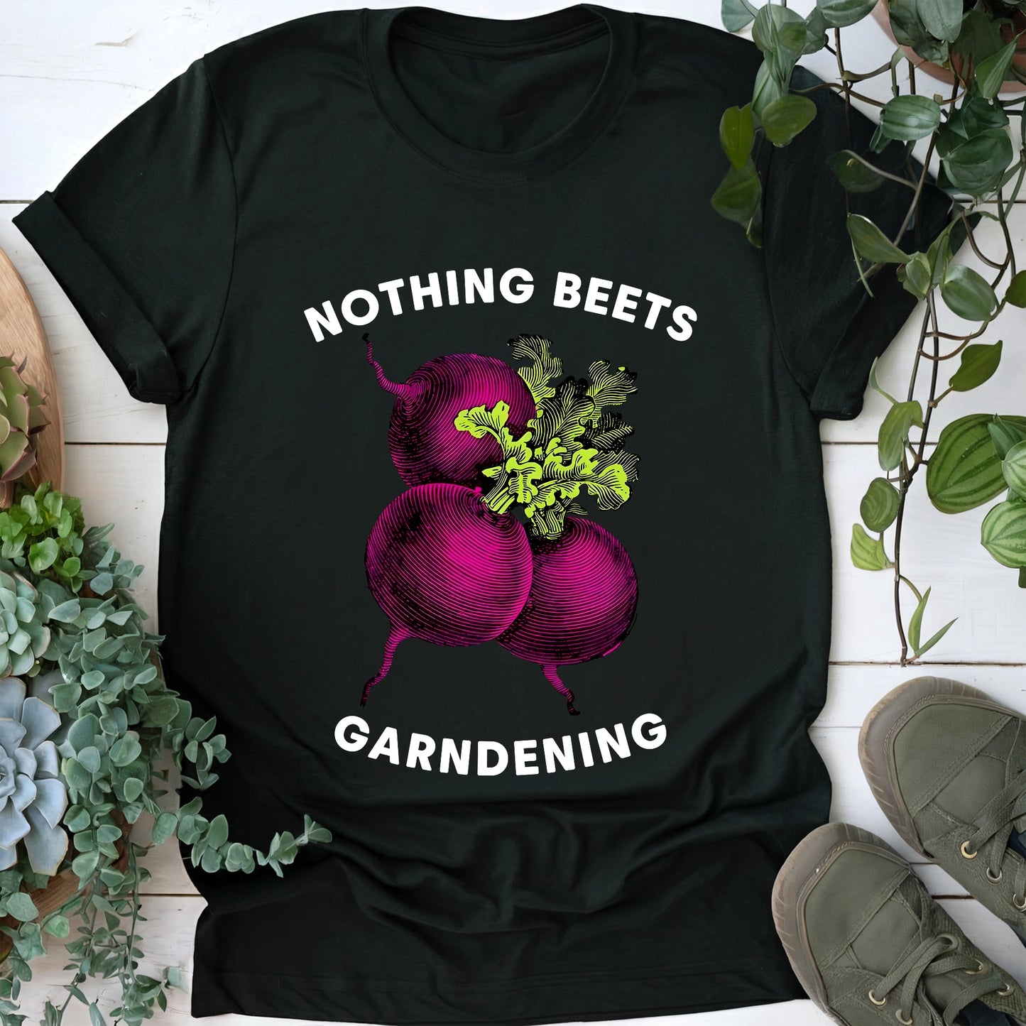 Nothing Beets Gardening T-Shirt