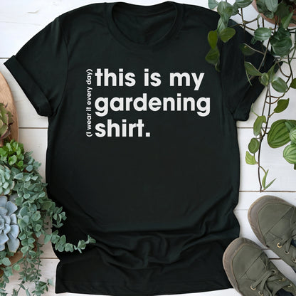My Gardening T-shirt