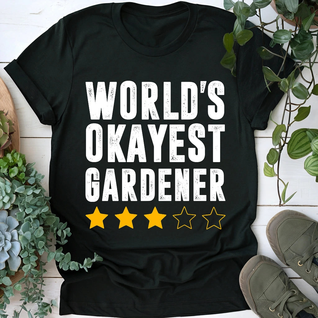 World's Okayest Gardener T-shirt