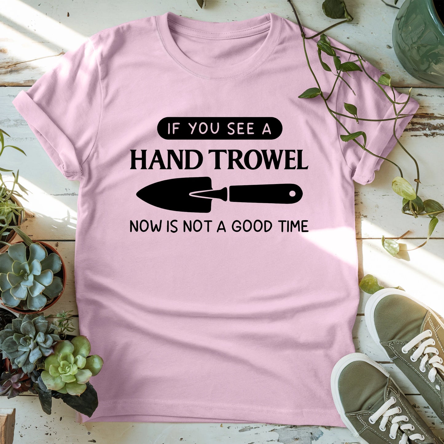 Not A Good Time T-shirt