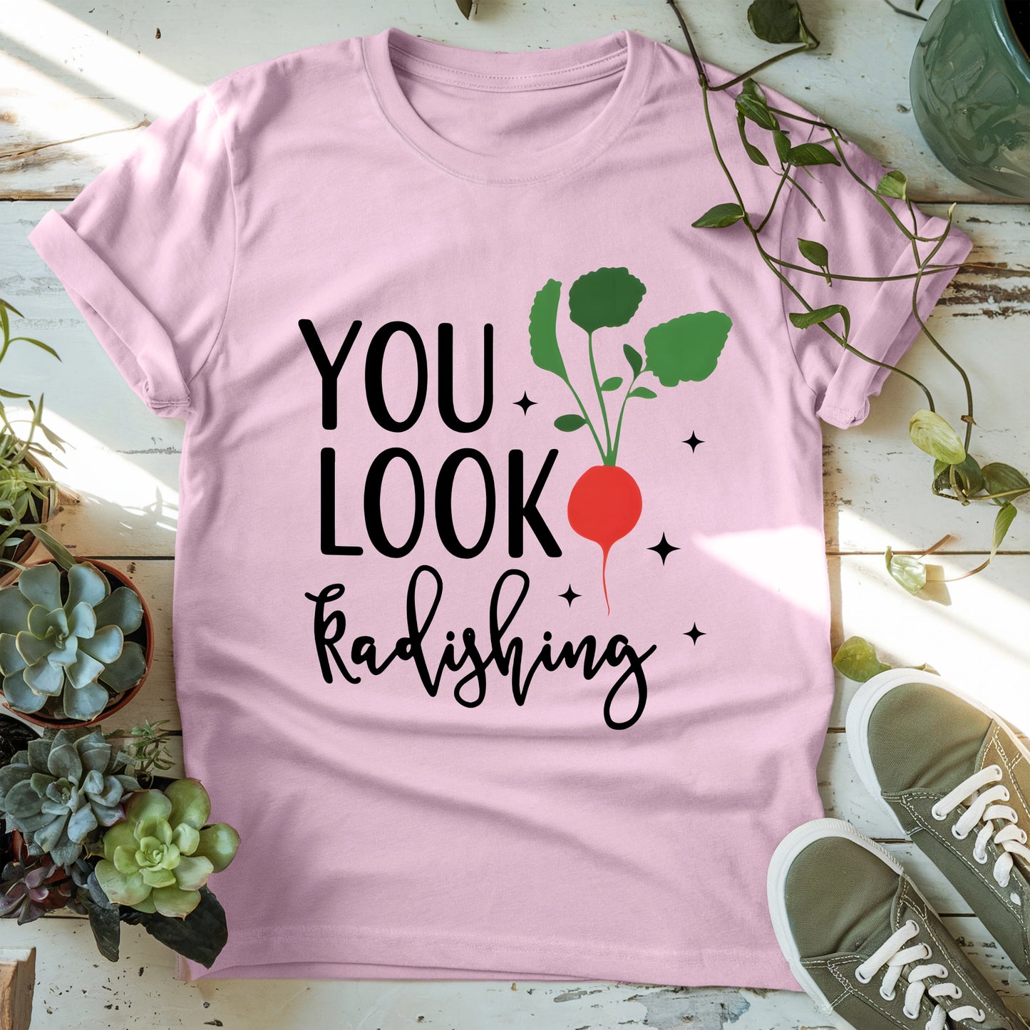 You Look Radishing T-Shirt