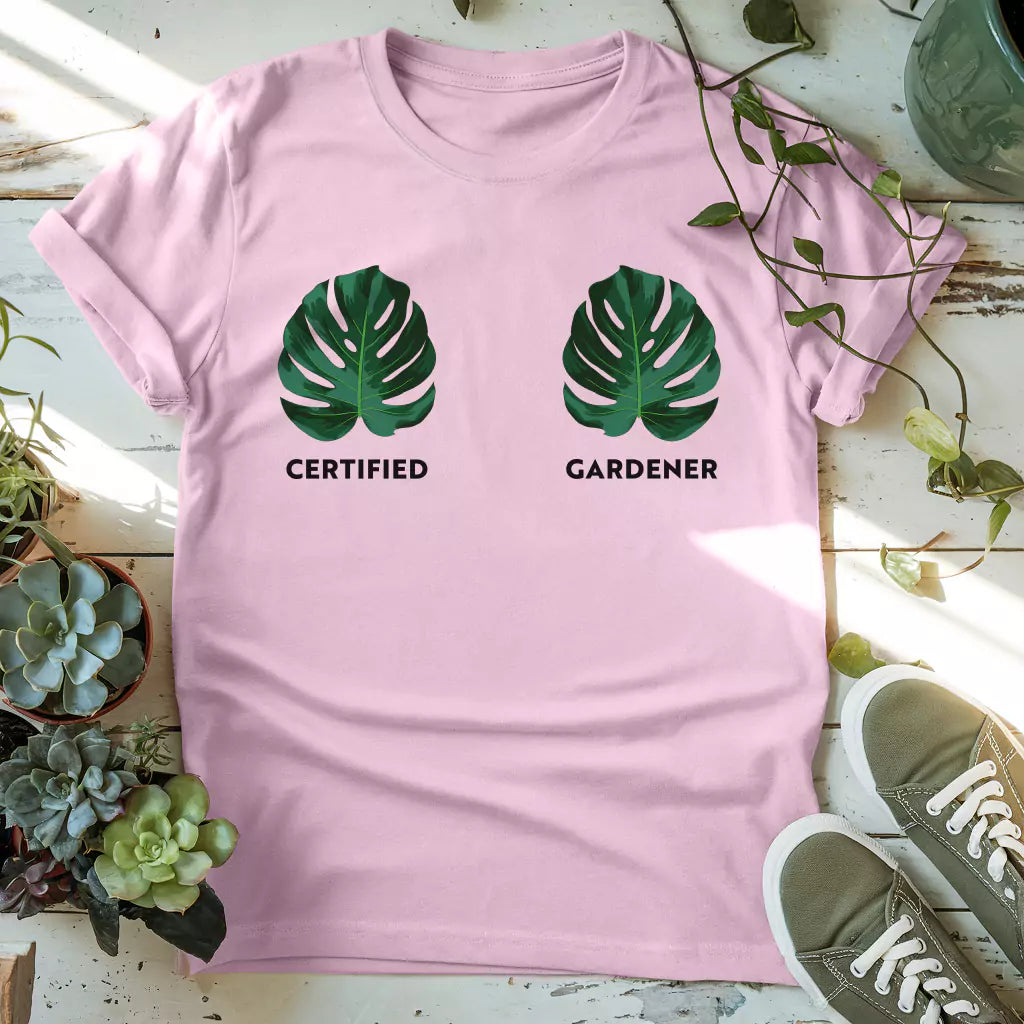 Certified Gardener T-Shirt