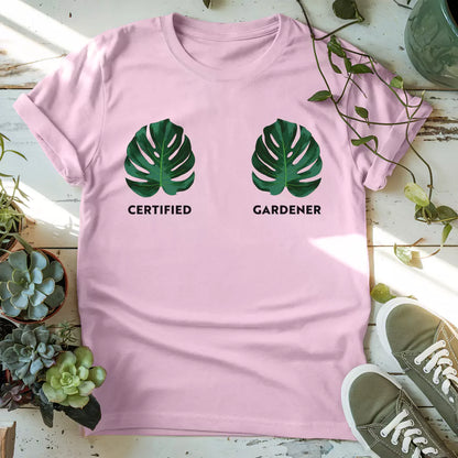 Certified Gardener T-Shirt