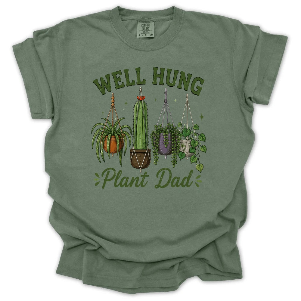 Plant Dad Well Hung T-shirt