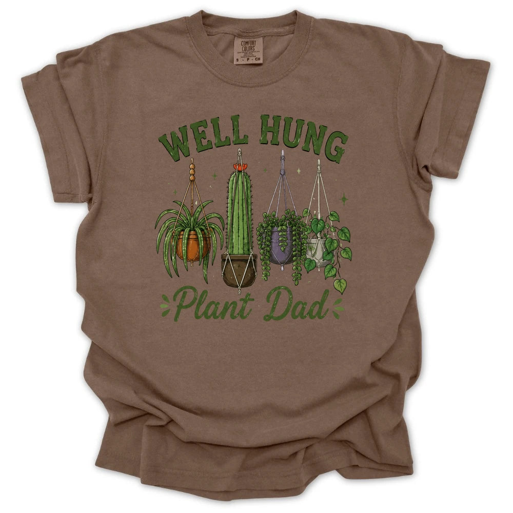 Plant Dad Well Hung T-shirt