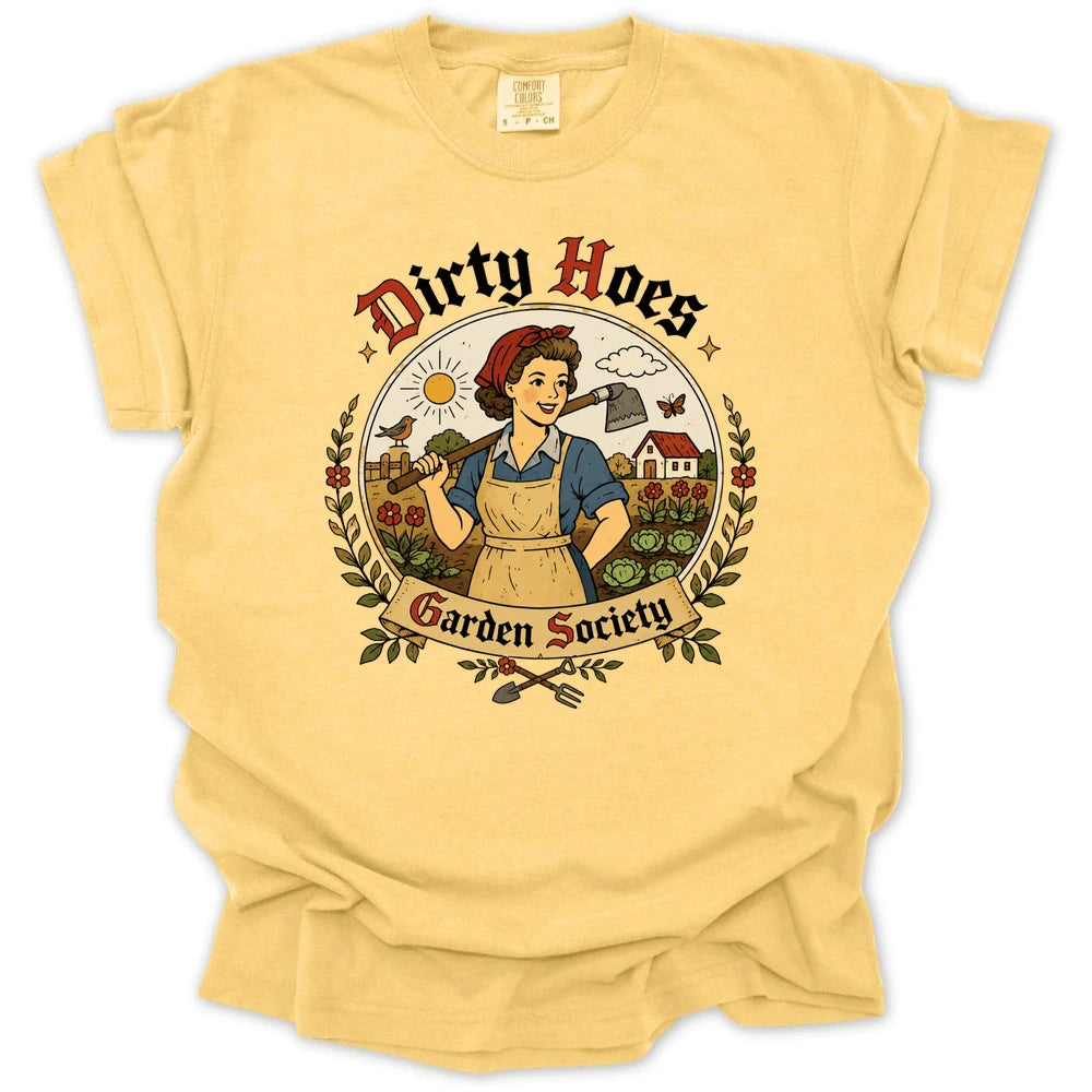 Dirty Hoes Garden Society T-shirt