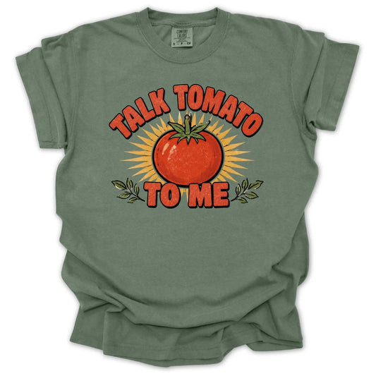 Talk Tomato to Me T-shirt