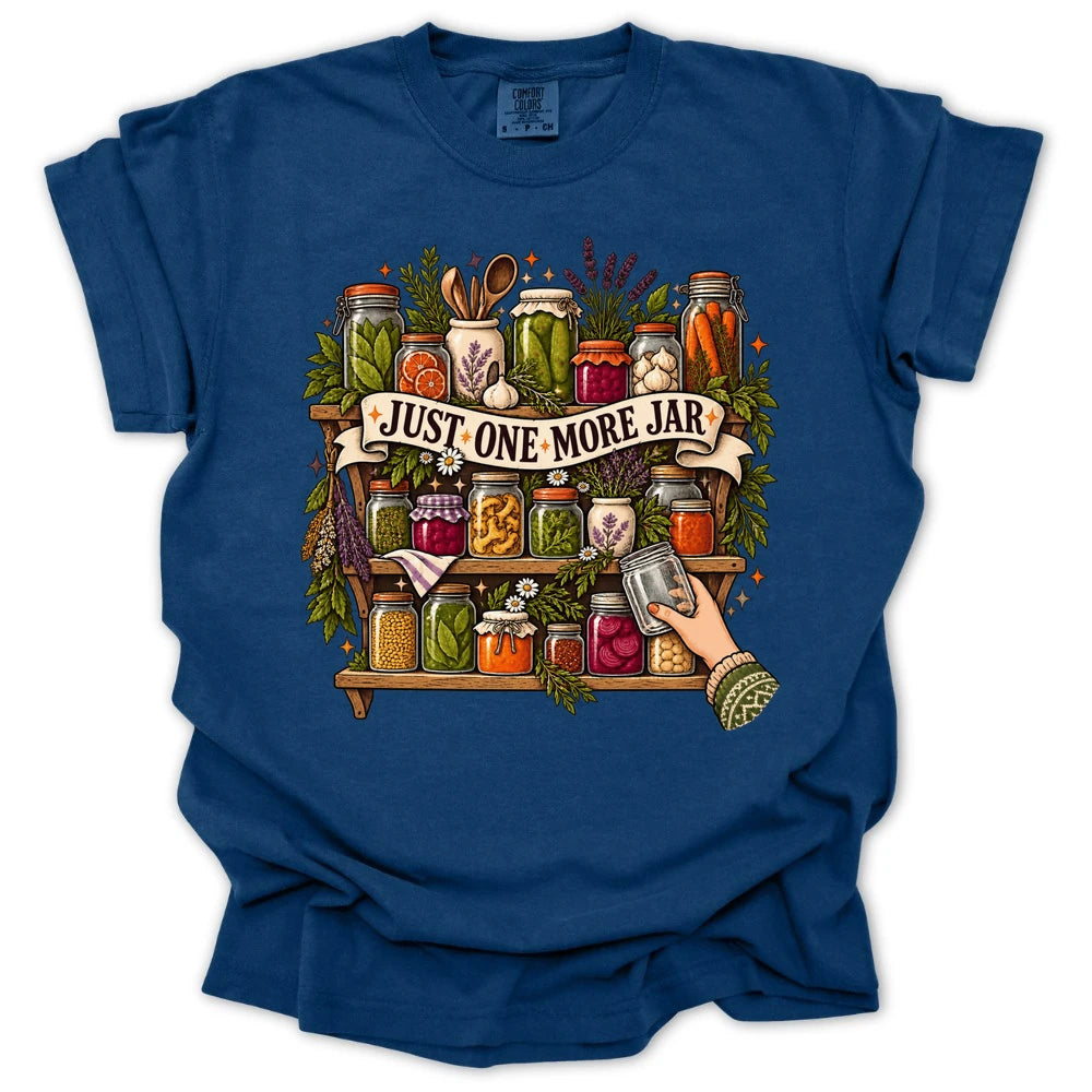 Just One More Jar T-shirt