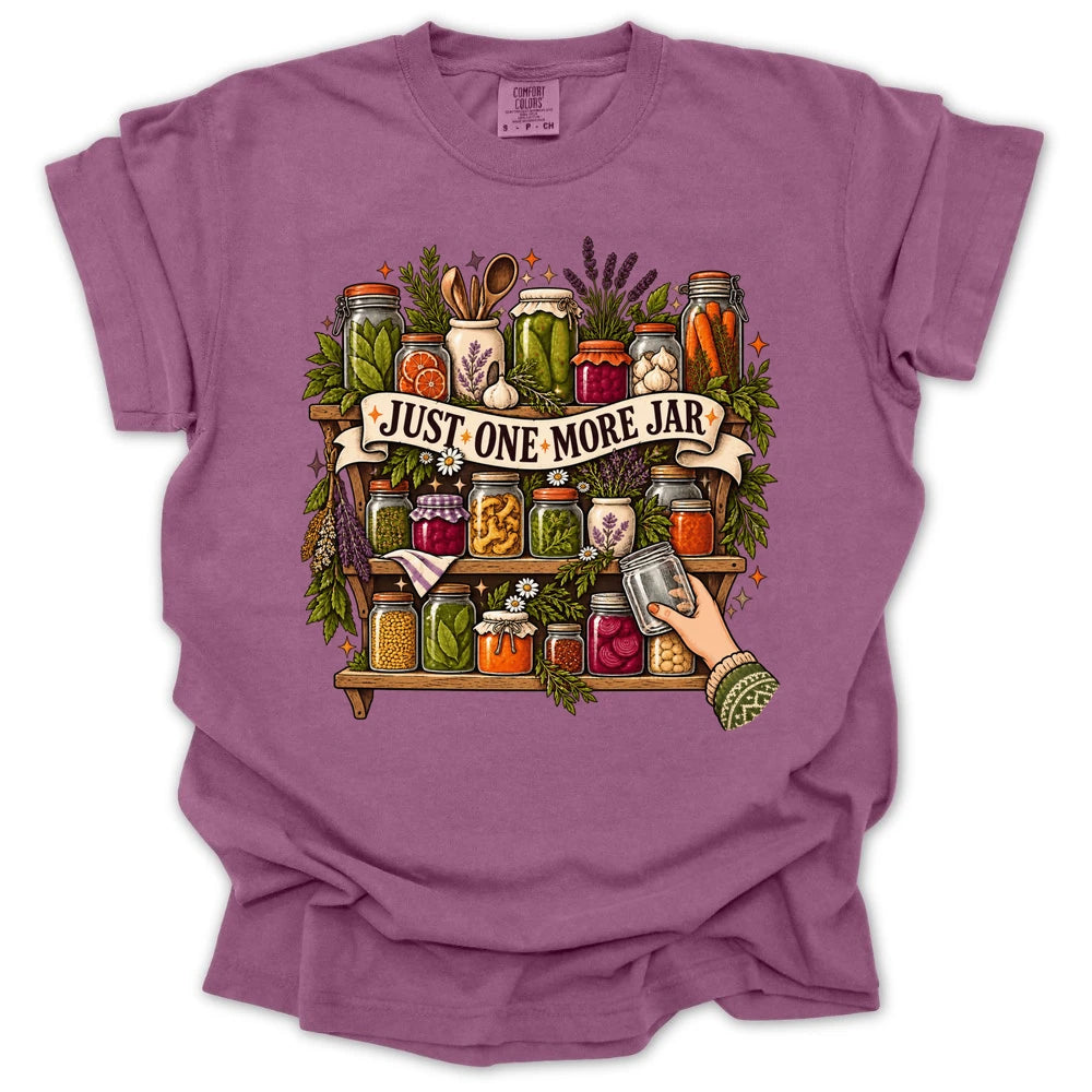 Just One More Jar T-shirt