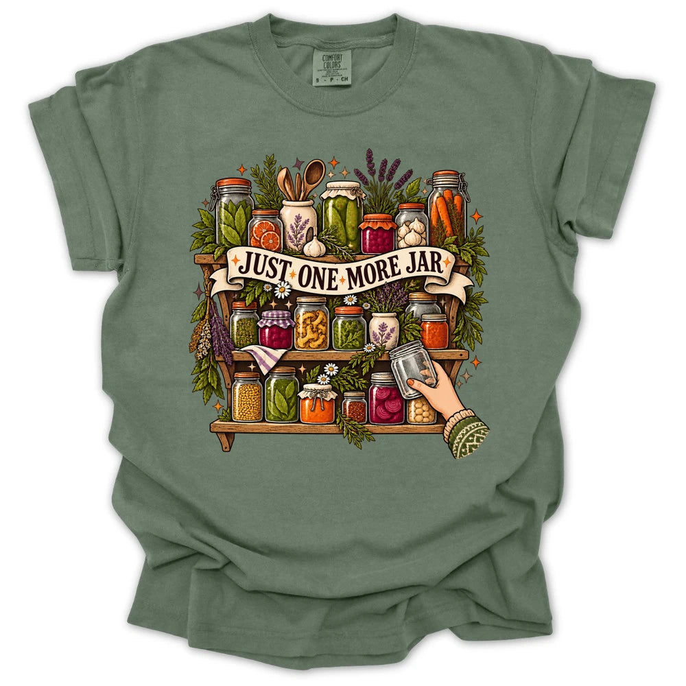 Just One More Jar T-shirt