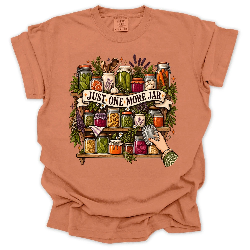 Just One More Jar T-shirt