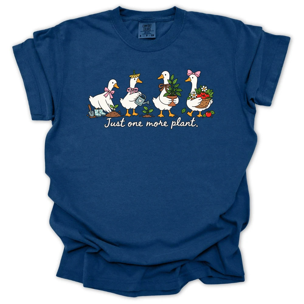 Just One More Plant Gardening Ducks T-shirt