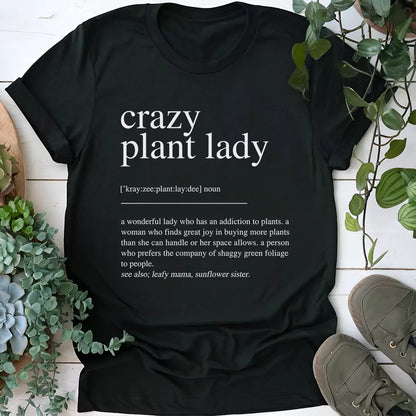 Crazy Plant Lady Definition T-shirt