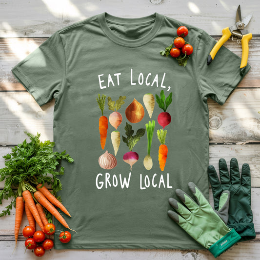 Eat Local, Grow Local T-Shirt