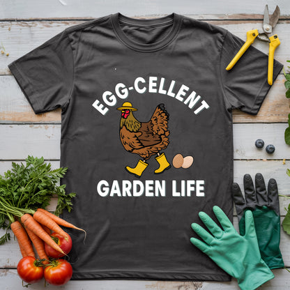 Egg-Cellent Garden Life T-Shirt