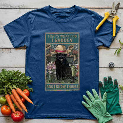 Garden And Know Things T-Shirt