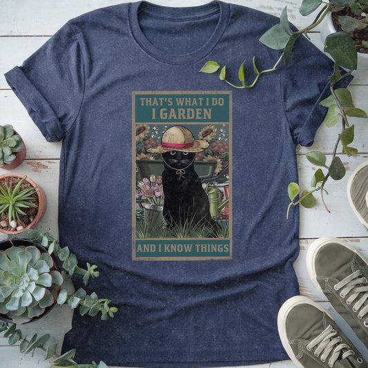 Garden And Know Things T-Shirt