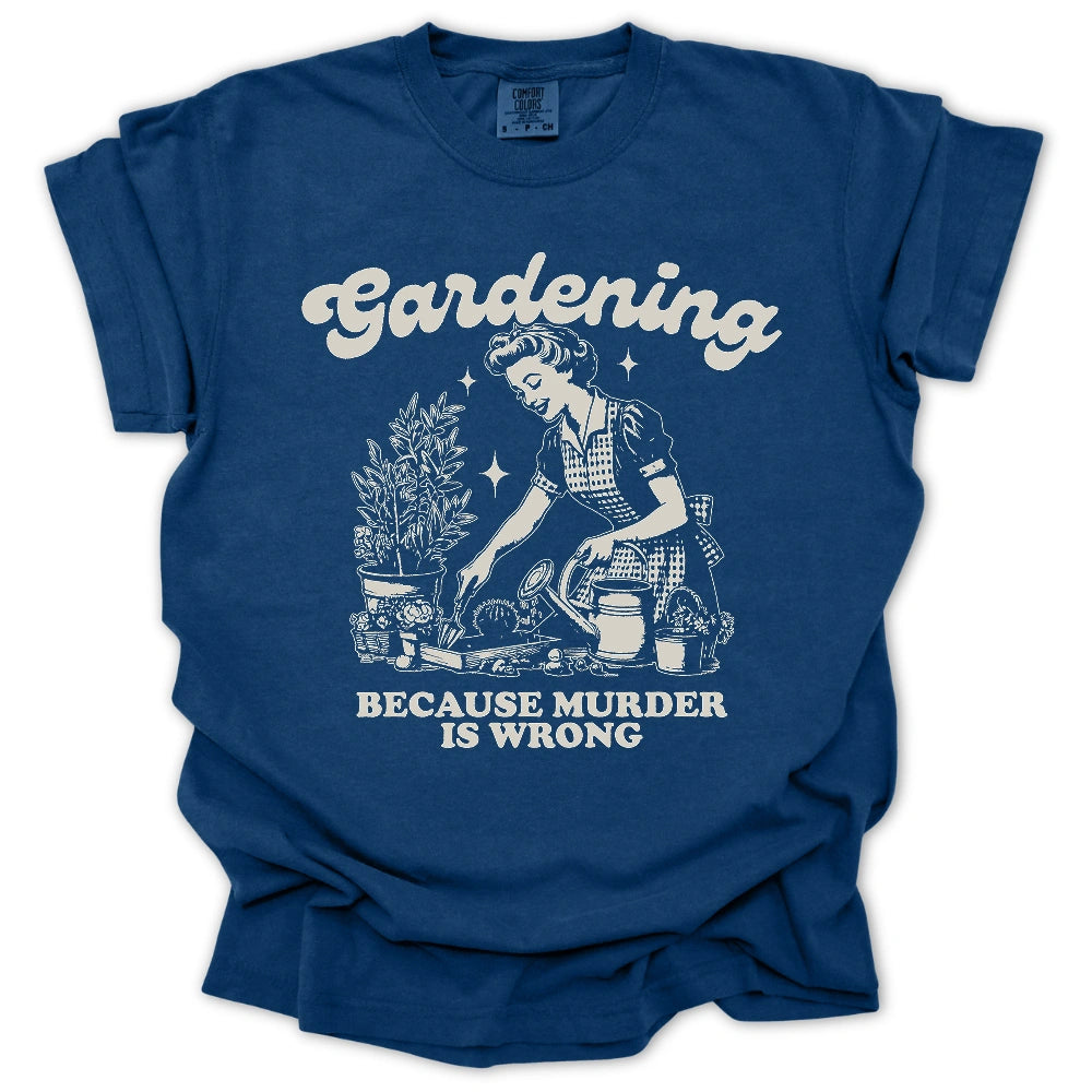 Gardening Not Murder T-Shirt