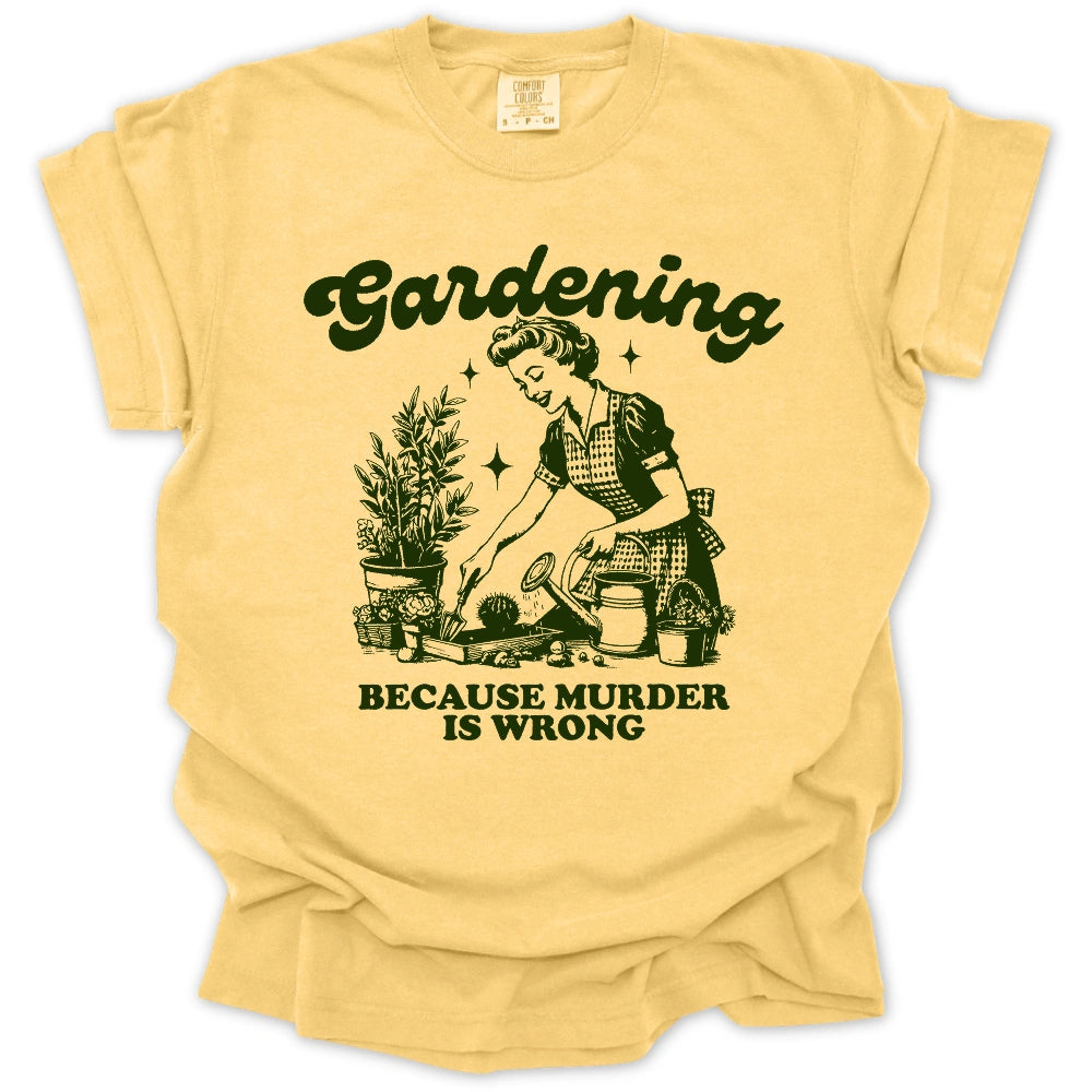 Gardening Not Murder T-Shirt