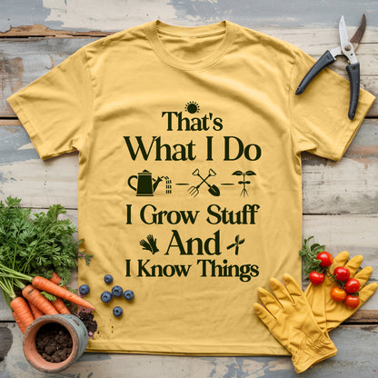 Grow Stuff & Know Things T-Shirt