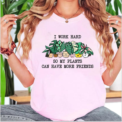 Have More Friends T-Shirt