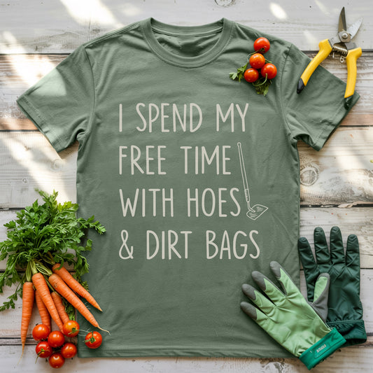 Spend Time With Hoes & Dirty Bags T-Shirt