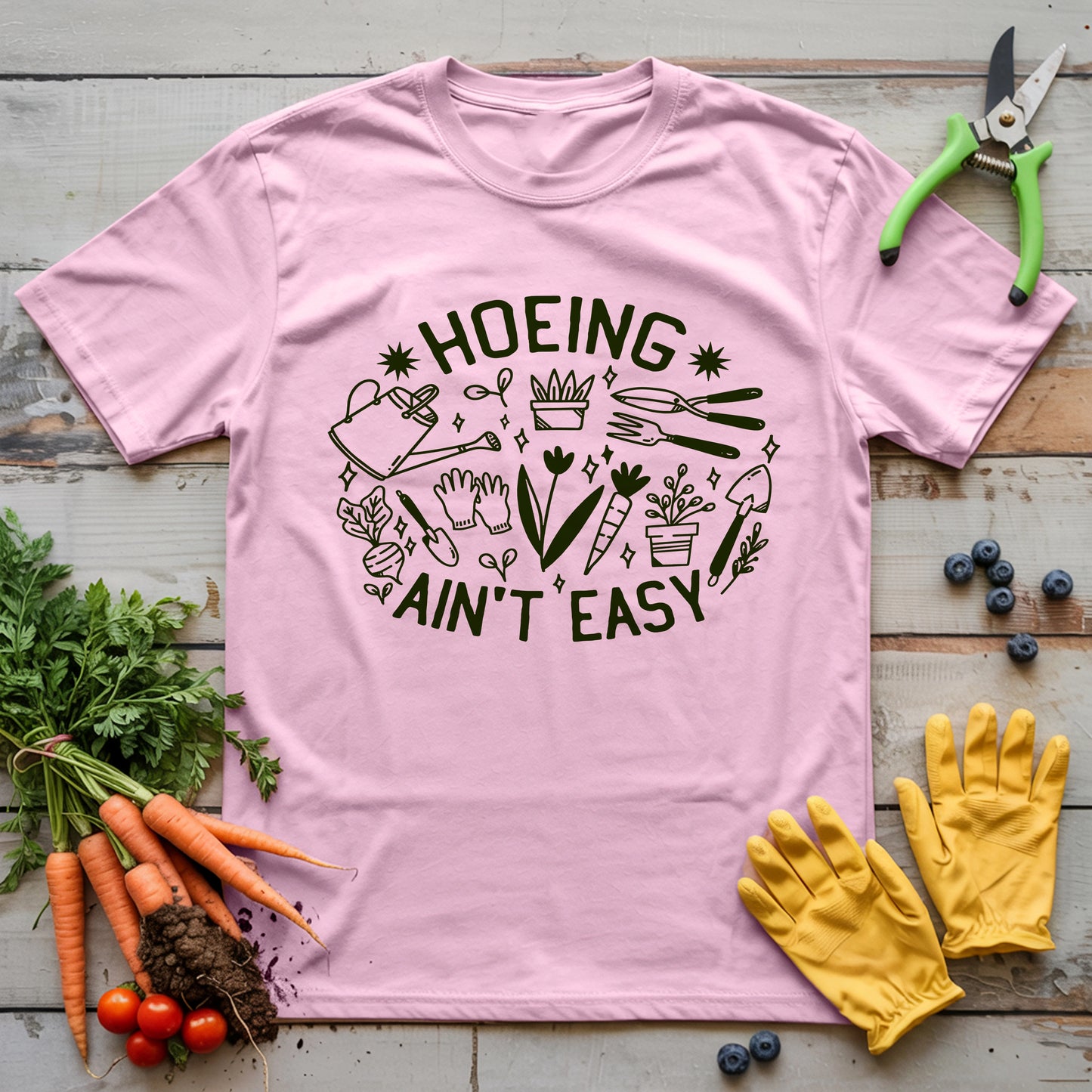 Hoeing Ain't Easy T-Shirt