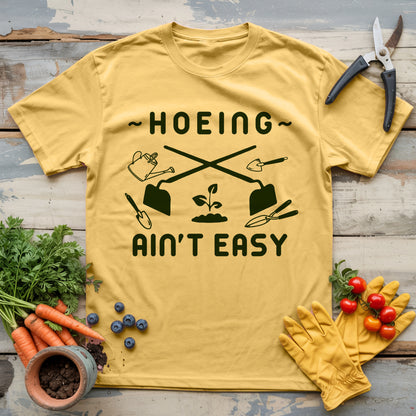 Hard Hoe Life T-Shirt