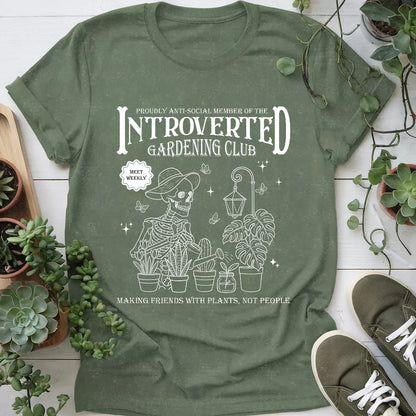 Introverted Gardening Club T-Shirt