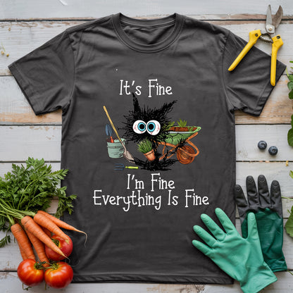 It's Fine T-Shirt