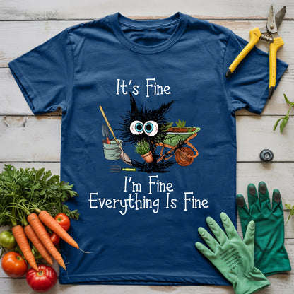 It's Fine T-Shirt