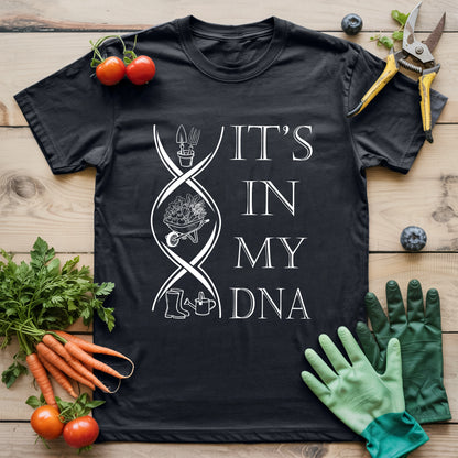It's in My DNA T-Shirt
