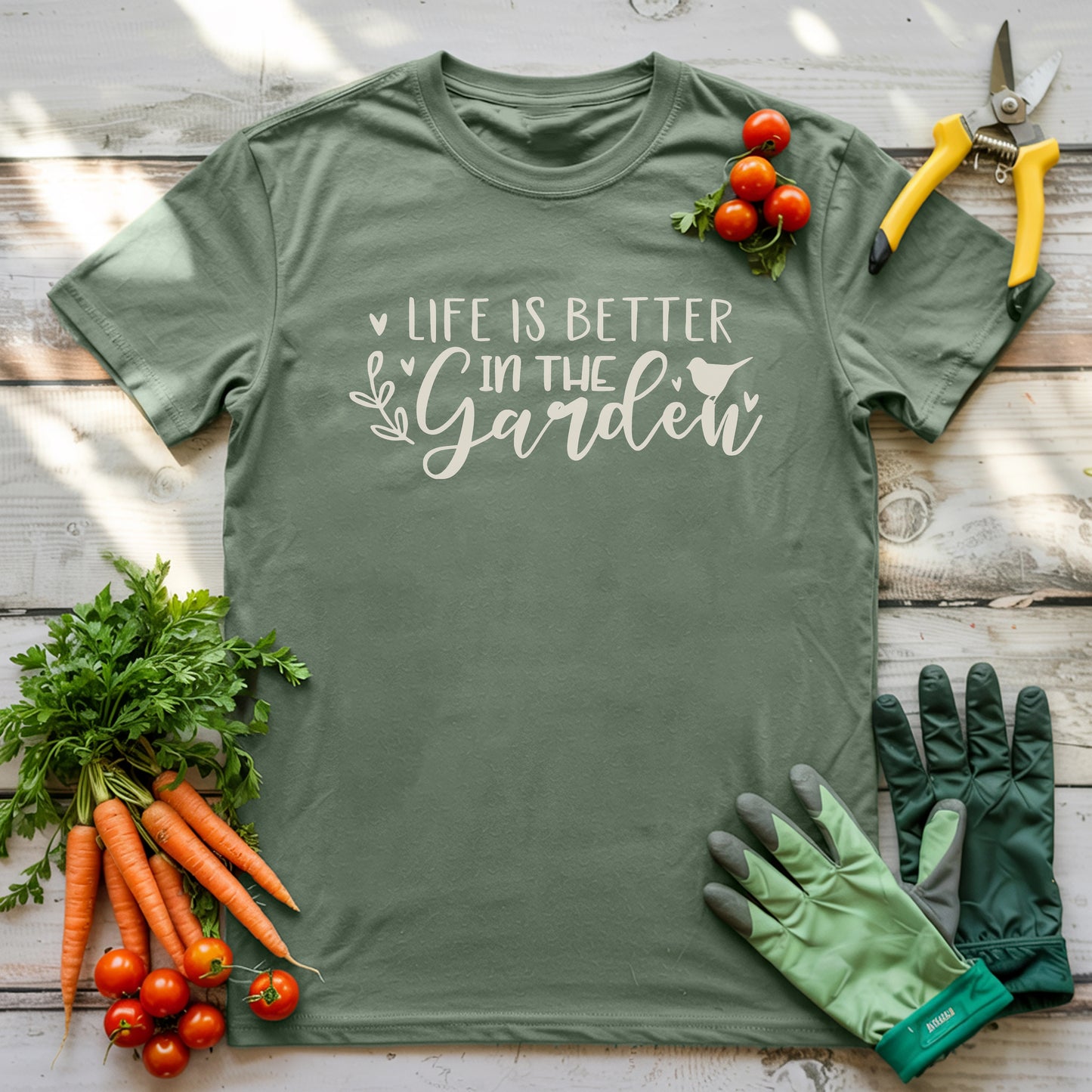 Life Better in Garden T-Shirt