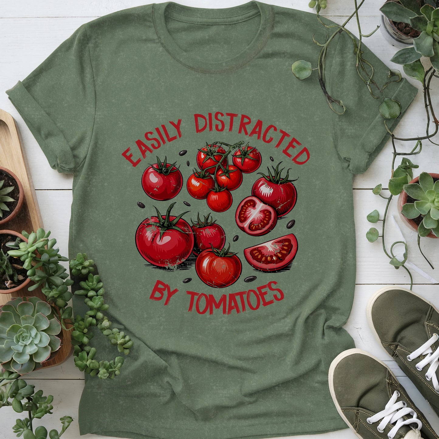 Distracted By Tomatoes T-Shirt