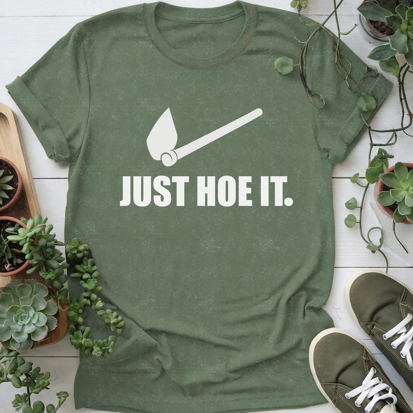 Just Hoe It T-shirt