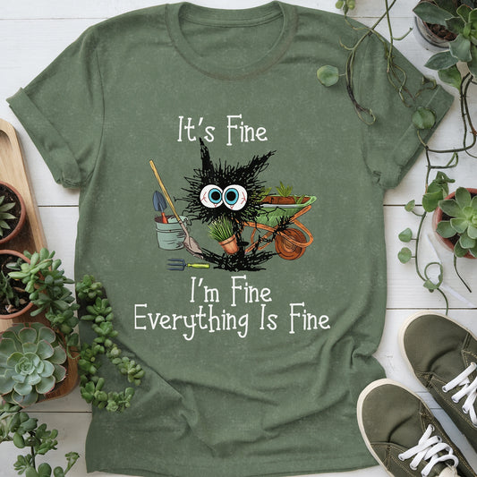 It's Fine T-Shirt