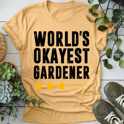 World's Okayest Gardener T-shirt