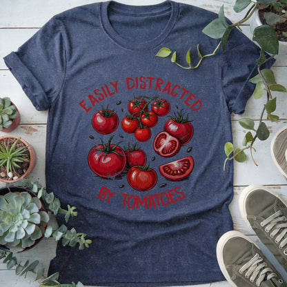 Distracted By Tomatoes T-Shirt
